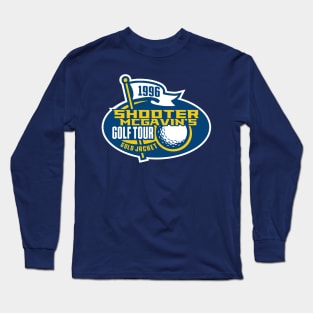 Shooter McGavin's Golf Tour Long Sleeve T-Shirt